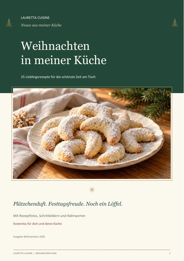 Titelblatt: Weihnachten in meiner Küche – 25 Lieblingsrezepte von Lauretta Cuisine